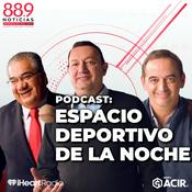 Podcast Espacio Deportivo de la Noche