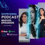 Podcast Espacio de Gestión Humana