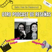 Podcast Esta vez es personal: Otro podcast de reseñas