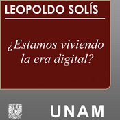 Podcast ¿Estamos viviendo la era digital?