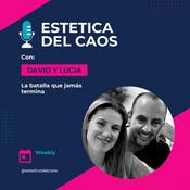 Podcast Estetica Del Caos