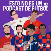 Podcast Esto no es un podcast de fútbol