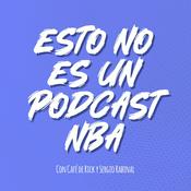 Podcast Esto no es un podcast NBA