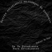 Podcast Estrés Estudiantil En Tiempos De Pandemia