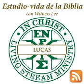 Podcast Estudio-vida de Lucas con Witness Lee