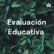 Podcast Evaluación Educativa