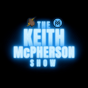 Podcast The Keith McPherson Show