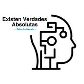Podcast Existen Verdades Absolutas