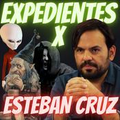 Podcast EXPEDIENTES PARANORMALES de Esteban Cruz, @Cruzescribiente