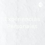 Podcast Experiencias Personales