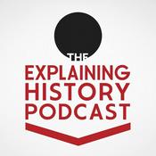 Podcast Explaining History