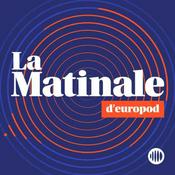 Podcast La Matinale d'Europod