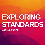 Podcast Exploring Standards with Assent