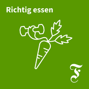 Podcast F.A.Z. Richtig essen