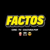 Podcast Factos: cine, TV y cultura pop
