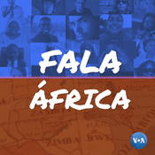 Podcast Fala África - Voz da América. Subscreva o serviço de Podcast da VOA Português.