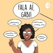 Podcast Fala aí, Gabi!