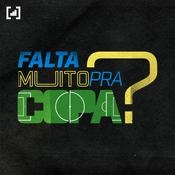 Podcast Falta Muito Pra Copa?