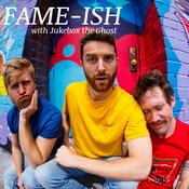 Podcast FAME-ISH