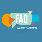 Podcast FAQ - Frequently Avoided Questions