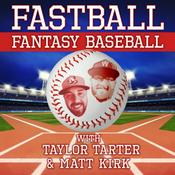 Podcast Fastball Fantasy Baseball