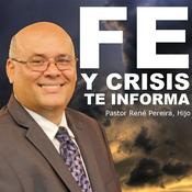 Podcast Fe y Crisis te Informa