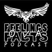 Podcast Feelings Ova Fact's