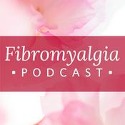 Podcast Fibromyalgia Podcast®