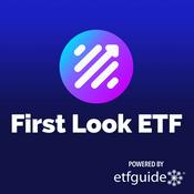 Podcast First Look ETF