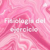 Podcast Fisiología del ejercicio