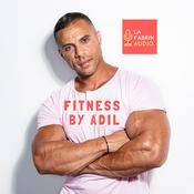 Podcast Fitness By Adil