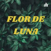 Podcast FLOR DE LUNA