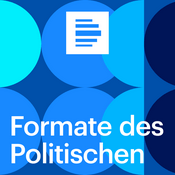 Podcast Podcast - Formate des Politischen