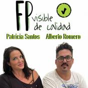 Podcast FP Visible, FP de Calidad