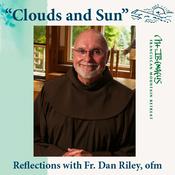 Podcast Fr. Dan Riley Clouds & Sun Reflections