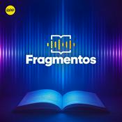Podcast Fragmentos