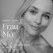 Podcast Frau Mo - Stories of Life