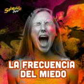 Podcast Frecuencia del miedo