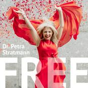 Podcast Free mit Dr. Petra Stratmann