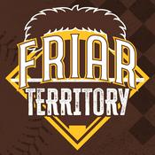 Podcast Friar Territory: a San Diego Padres podcast