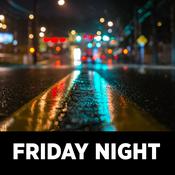 Podcast Friday Night Podcast
