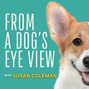 Podcast From A Dog's Eye View