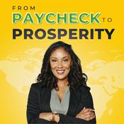 Podcast From Paycheck to Prosperity