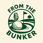 Podcast From The Bunker Podcast ⛳️