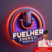 Podcast FuelHer Energy Podcast