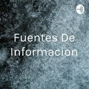 Podcast Fuentes De Informacion