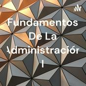 Podcast Fundamentos De La Administración I