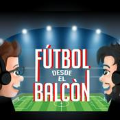 Podcast Fútbol desde el balcón