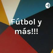 Podcast Fútbol y más!!!