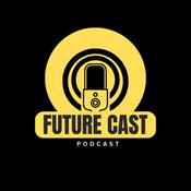 Podcast FutureCast